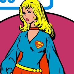SUPERGIRL: 13 Fave Fashions of the MAID OF MIGHT — RANKED