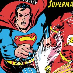 SUPERMAN #199: The 1967 SUPERMAN-FLASH Race Facsimile Edition Is Speeding Your Way