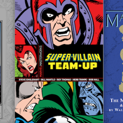 The Beloved MARVEL MASTERWORKS Line Is Finally Back — RIGHT NOW