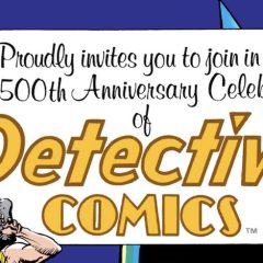 13 THINGS I Loved About Putting Together DETECTIVE COMICS #500, by PAUL LEVITZ